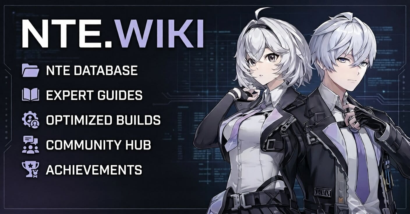 NTEWiki | Neverness to Everness Database, Builds & Guides