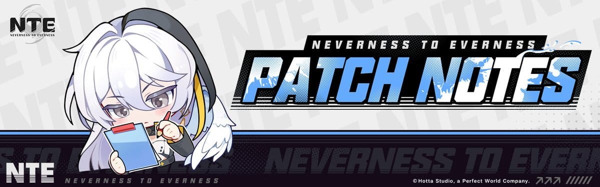 Hotfix Neverness to Everness (1 mayo): Cambios y Mejoras